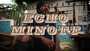 ECHO MINOTT