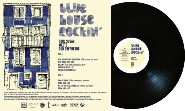 Soul Sugar meets Dub Shepherds - Blue House Rockin (LP) – Image 4