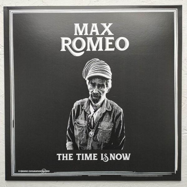 Max Romeo - The Time is Now