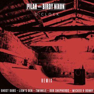 Pilah - O'Clock Remix