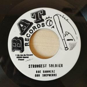 Strongest Soldier - Roe Summerz feat Dub Shepherds [7"]